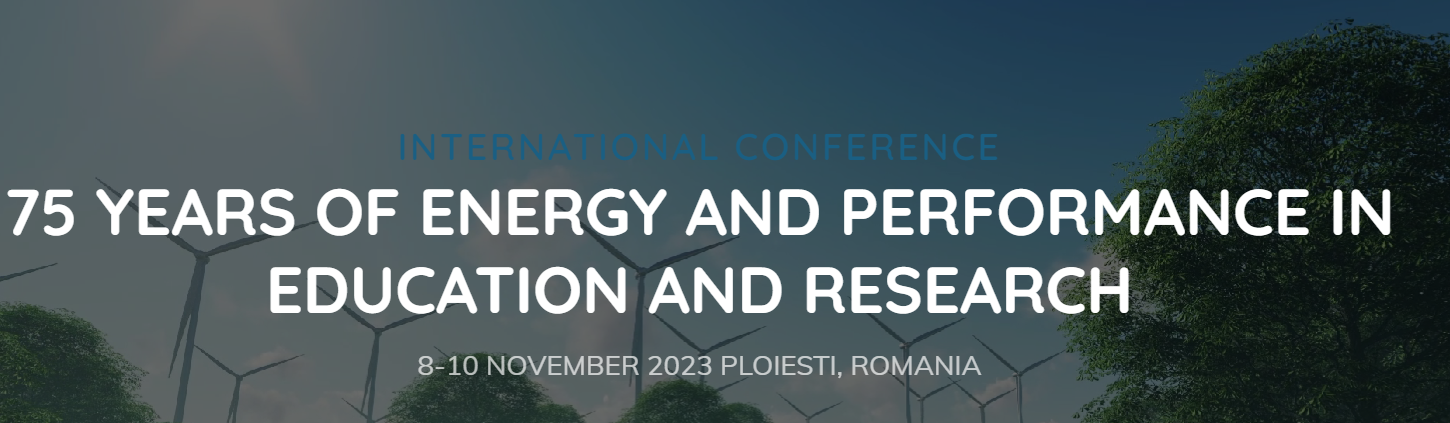 Conferința 75 Years of Energy and Performance in Education and Research